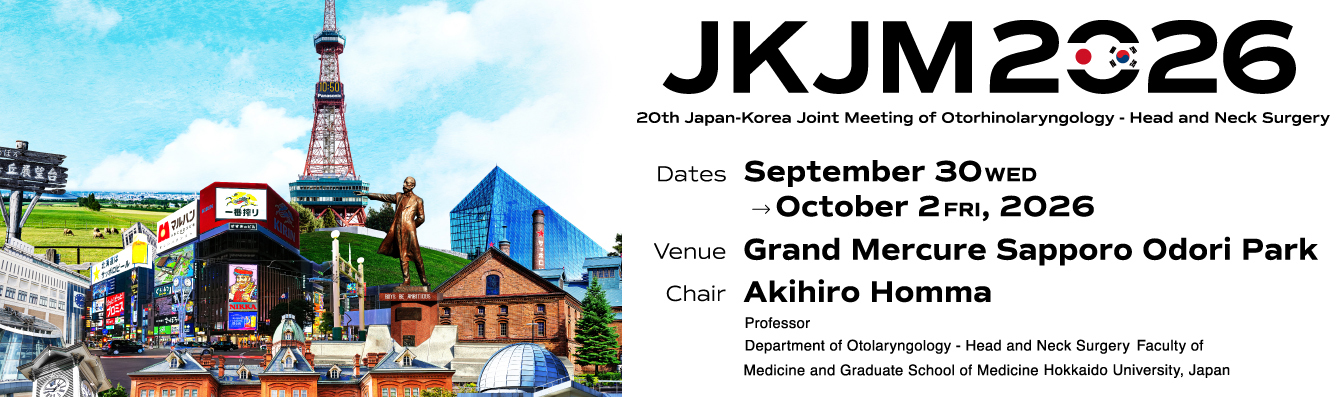 20th Japan-Korea Joint Meeting of Otorhinolaryngology-Head and Neck Surgery